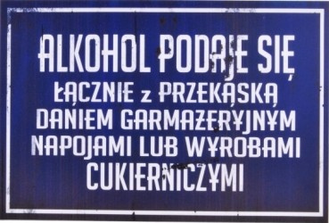 Plakat - tablica PRL - "Alkohol podaje się łącznie z przekąską.."
